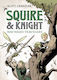 Squire & Knight: Wayward Travelers - Roaring Brook Press - Paperback / Softback