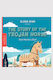 The Story Of The Trojan Horse