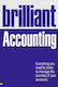 Brilliant Accounting Everything You Need To Know To Manage The Success Of Your Accounts Martin Quinn Prentice-hall
