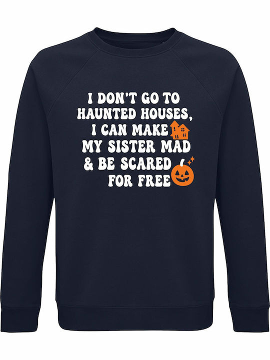 kirikoko I Dont Go To Haunted Houses Funny Halloween Sister
