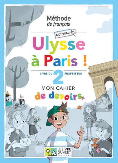 Nouveau Ulysse A Paris 2 Cahier De Devoirs Livre Du Professeur