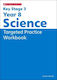 Ks3 Year 8 Science Targeted Practice Workbook With Answers Vicky Fee