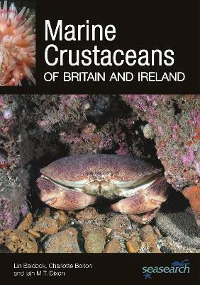 Marine Crustaceans Of Britain And Ireland Iain M. T. Dixon Princeton University Press