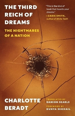 The Third Reich Of Dreams The Nightmares Of A Nation Charlotte Beradt The Third Reich Of Dreams The Nightmares Of A Nation Charlotte Beradt
