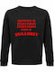Sweatshirt Organic Unisex " Dancing Is Everything Everything Else Is Bullshit Harry Styles " Black