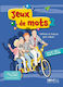 Jeux De Mots 2 Livre De L´élève Cahier D´exercises Édition Hybride