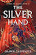 The Silver Hand Shawn Carpenter S&s/saga Press