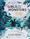 Girls Who Slay Monsters: Daring Tales Of Ireland’s Forgotten Goddesses Ellen Ryan Harpercollins