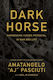 Darkhorse - Harpercollins Focus - Hardback