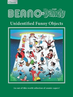 Beano Dandy Gift Book 2027 Unidentified Funny Objects HC