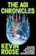 The Agi Chronicles: The Inside Story Of The Race To Create An Artificial Superintelligence Kevin Roose Simon & Schuster Ltd