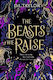 The Beasts We Raise D. L. Taylor First Ink
