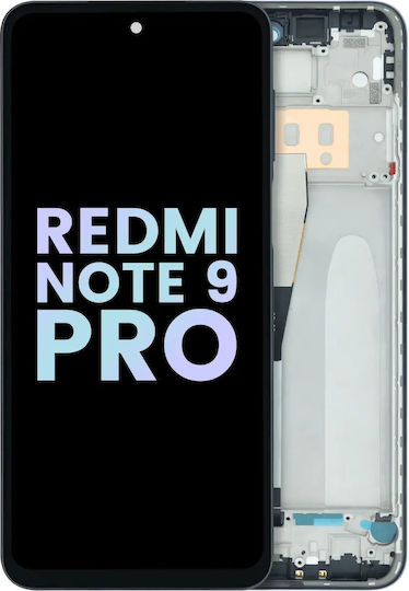 Οθόνη με Μηχανισμό Αφής και Πλαίσιο για Xiaomi Redmi Note 9 Pro (Γκρι)