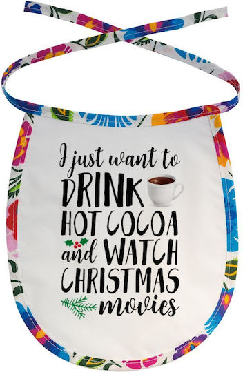 Koupakoupa I Just Want To Drink Hot Cocoa And Watch Christmas Movies Wasserdichtes Lätzchen aus 100% Baumwolle mit Kordelzug Bunt