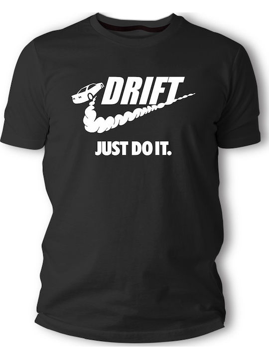 Tstudio Drift Just Do It Тениска Черна