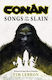 Conan Songs Of The Slain Tim Lebbon PB