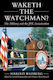 Waketh The Watchman The Military And The Jfk Assassination Harold Weisberg