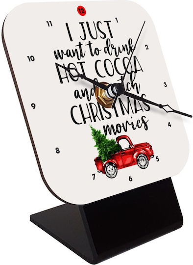 Koupakoupa I Just Want To Drink Hot Cocoa And Watch Christmas Movies Pickup Truck Tabletop Clock with Hands Wooden KP_4266_clock-desk-square