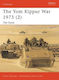 The Yom Kippur War 1973 2 The Sinai Simon Dunstan