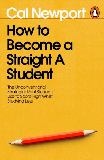 How To Become A Straight-a Student - Penguin Books Ltd - Paperback / Softback