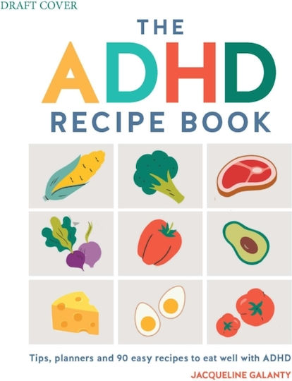 Adhd Recipe Book - Octopus Publishing Group - Hardback