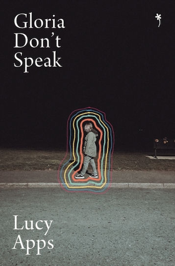 Gloria Don't Speak - Weatherglass Books - Paperback / Softback