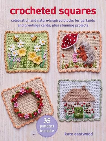 Crocheted Squares: 35 Patterns To Make - Ryland, Peters & Small Ltd - Paperback / Softback