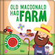 Old Macdonald Had A Farm - Bonnier Books Ltd - Hardback