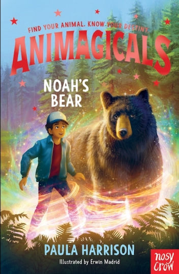 Animagicals: Noah's Bear - Nosy Crow Ltd - Paperback / Softback