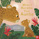 When I Became Your Auntie - Nosy Crow Ltd - Hardback