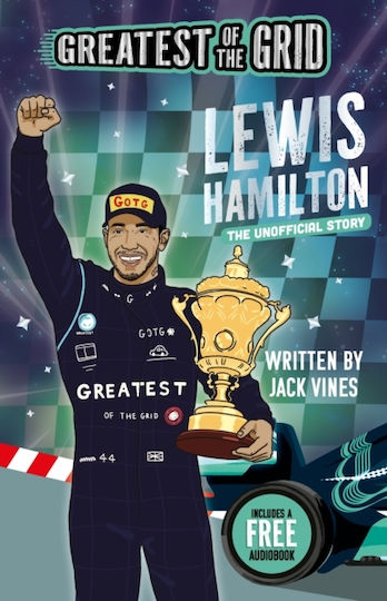 Greatest Of The Grid: Lewis Hamilton - Sweet Cherry Publishing - Paperback / Softback