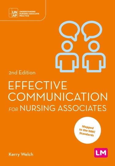 Effective Communication For Nursing Associates - Sage Publications Ltd - Paperback / Softback Effective Communication For Nursing Associates - Sage Publications Ltd - Paperback / Softback