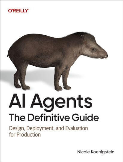 Ai Agents - The Definitive Guide - O'reilly Media - Paperback / Softback