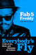 Everybody's Fly - Penguin Putnam Inc - Hardback
