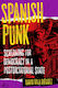 Spanish Punk - Pm Press - Paperback / Softback