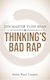 Zen Master Yueh Shan & Thinking's Bad Rap - Hohm Press - Paperback / Softback