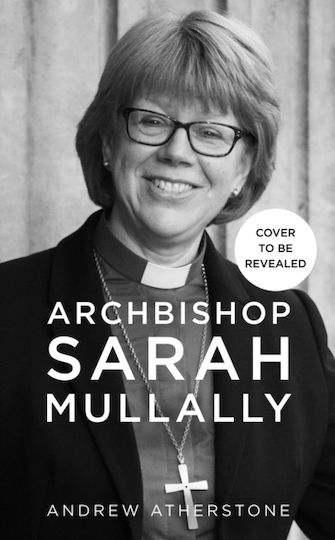 Archbishop Sarah Mullally - Hodder & Stoughton - Hardback Archbishop Sarah Mullally - Hodder & Stoughton - Hardback