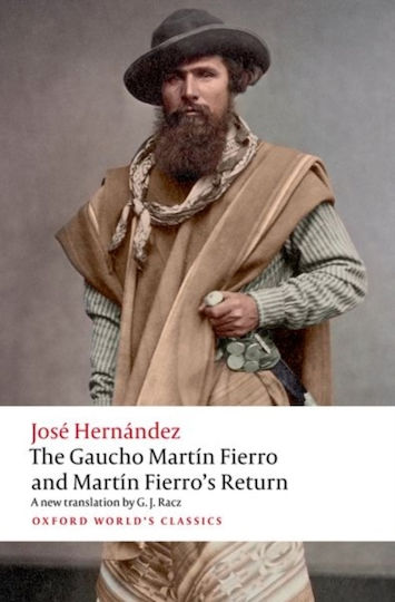 Gaucho Martin Fierro And Martin Fierro's Return - Oxford University Press - Paperback / Softback Gaucho Martin Fierro And Martin Fierro's Return - Oxford University Press - Paperback / Softback