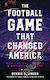 Football Game That Changed America - Bloomsbury Publishing Plc - Paperback / Softback