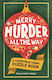 Merry Murder All The Way - Michael O'mara Books Ltd - Paperback / Softback