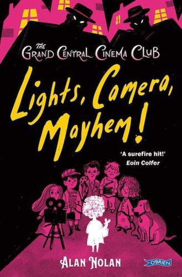 Lights, Camera, Mayhem! - O'brien Press Ltd - Paperback / Softback